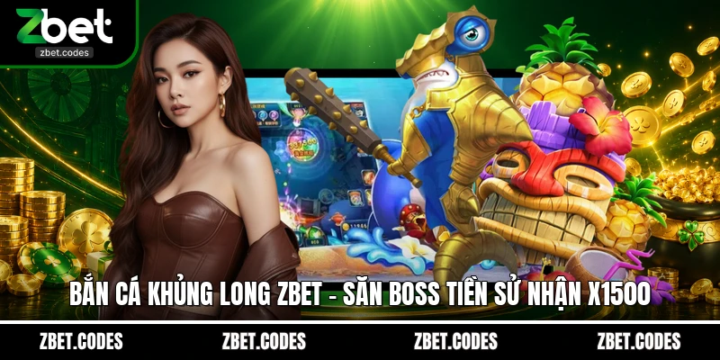 Bắn cá Khủng Long