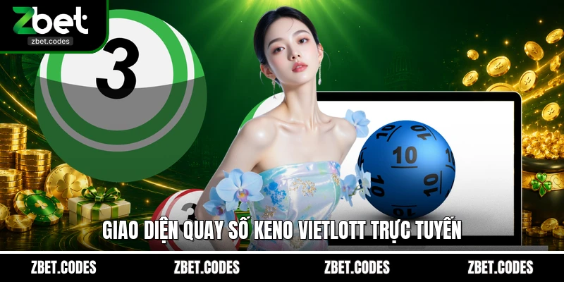 Giao diện quay số Keno Vietlott trực tuyến