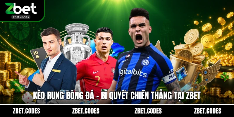 Kèo rung bóng đá