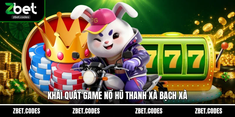 Khái quát game nổ hũ Thanh Xà Bạch Xà