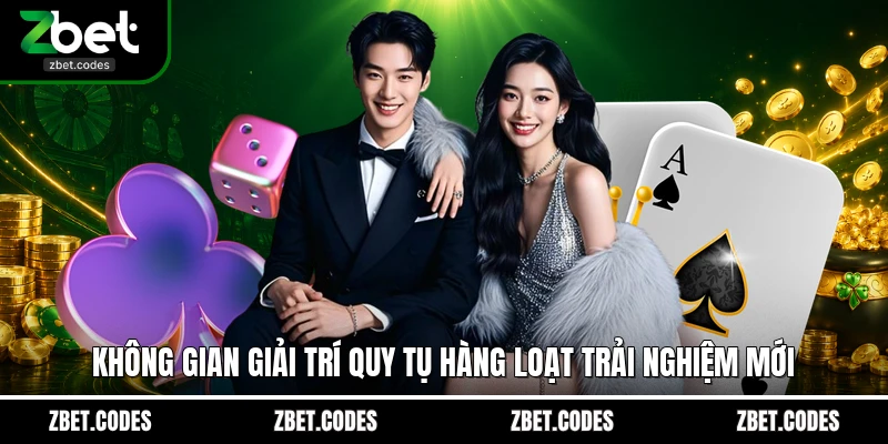 Không gian giải trí quy tụ hàng loạt trải nghiệm mới